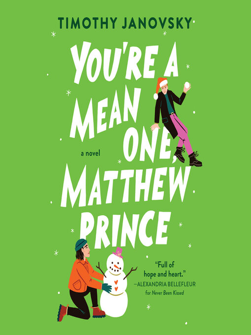Title details for You're a Mean One, Matthew Prince by Timothy Janovsky - Available
